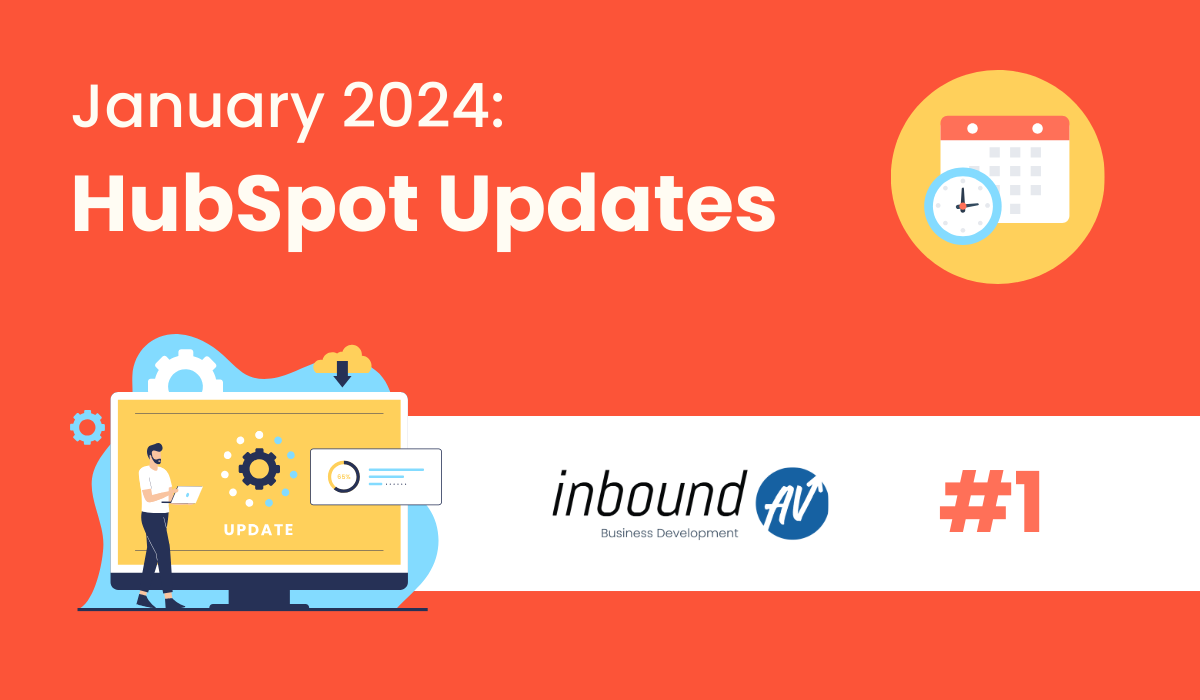 HubSpot Updates - January 2024