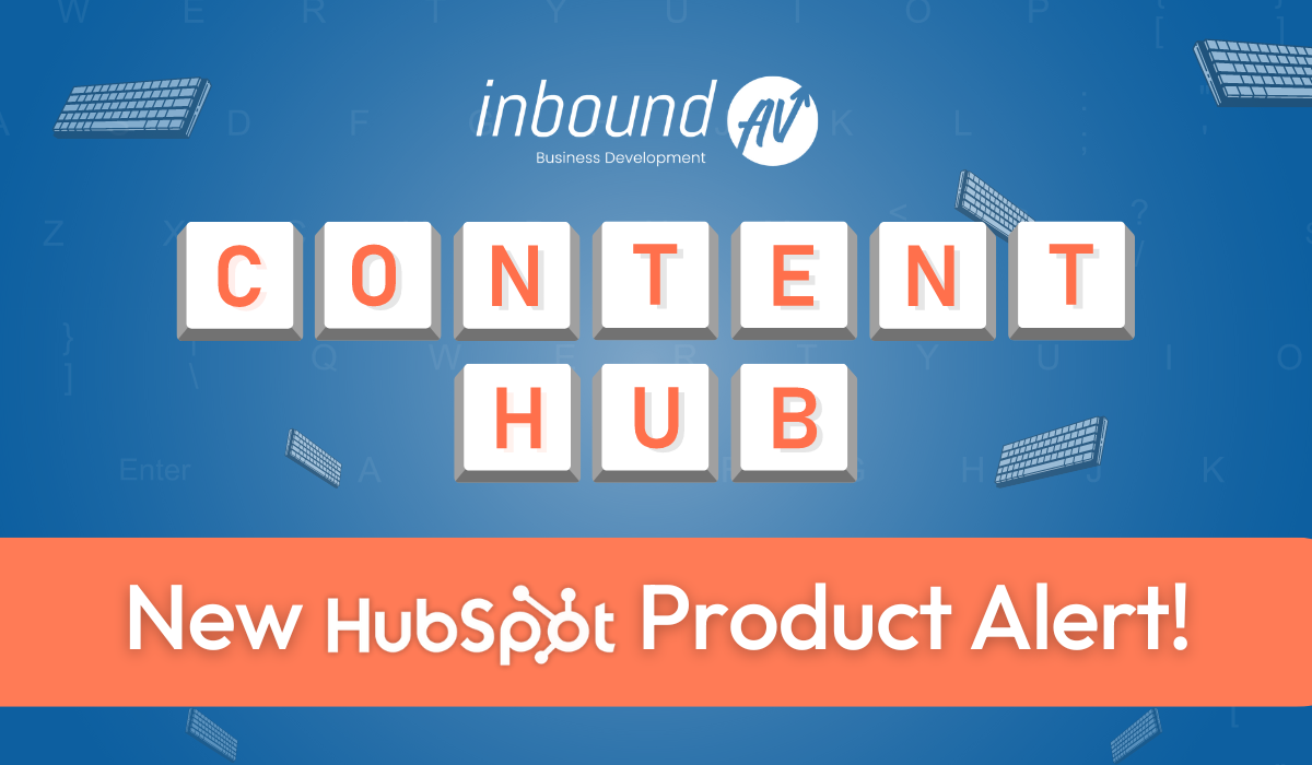 HubSpot’s Content Hub: A Powerful Solution to a Timeless Challenge