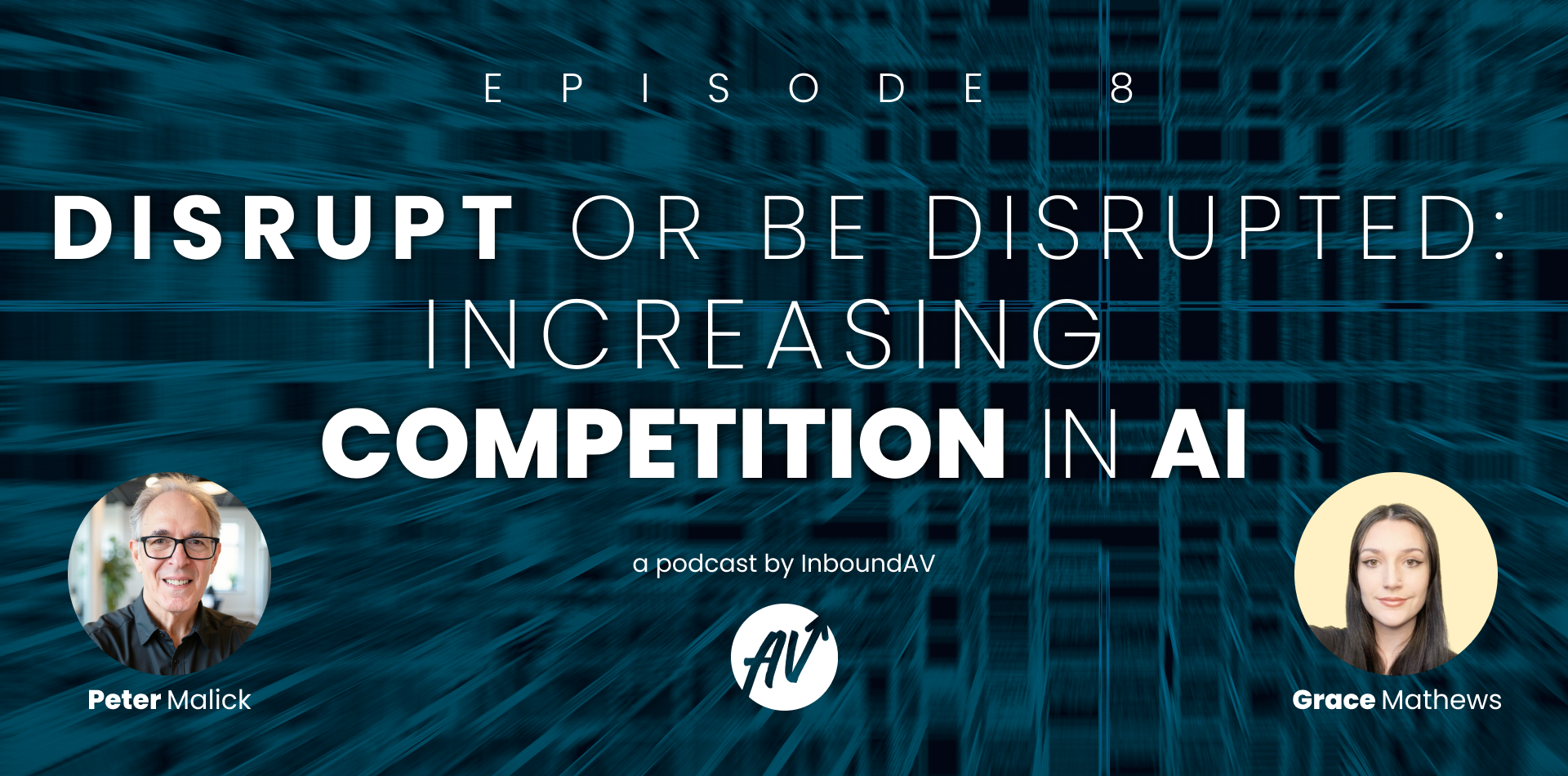 Episode 8: Increasing Competition in AI 