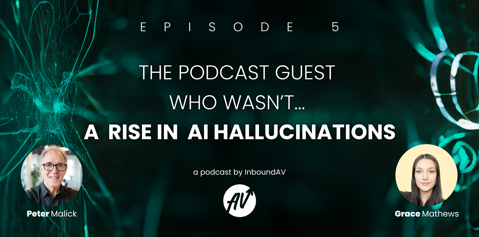 Episode 6: The Podcast Guest Who Wasn't
